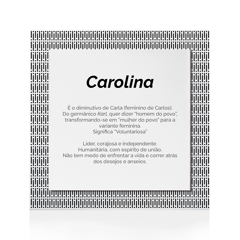 Quadro Significado do Nome Carolina