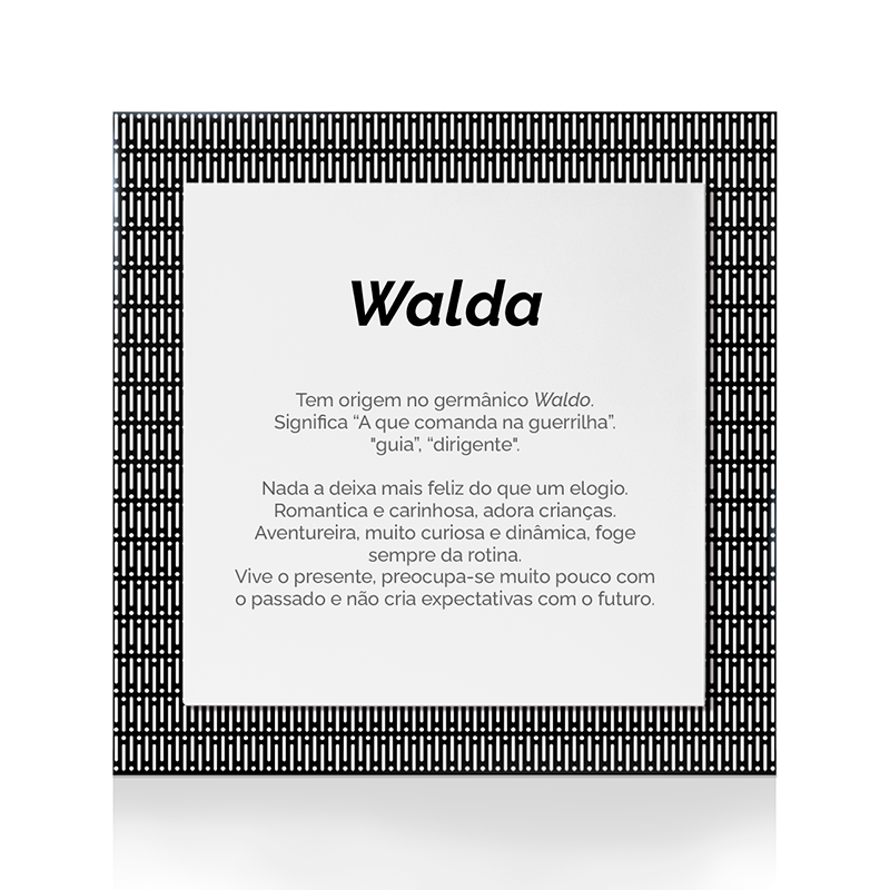 Quadro Significado do Nome Walda